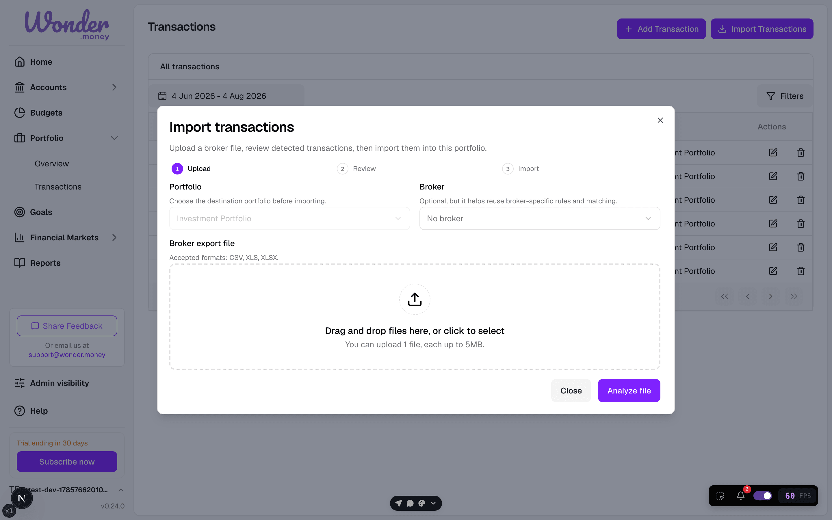 Import Transactions modal with a drag-and-drop file upload area, portfolio selector, and Analyze file button.