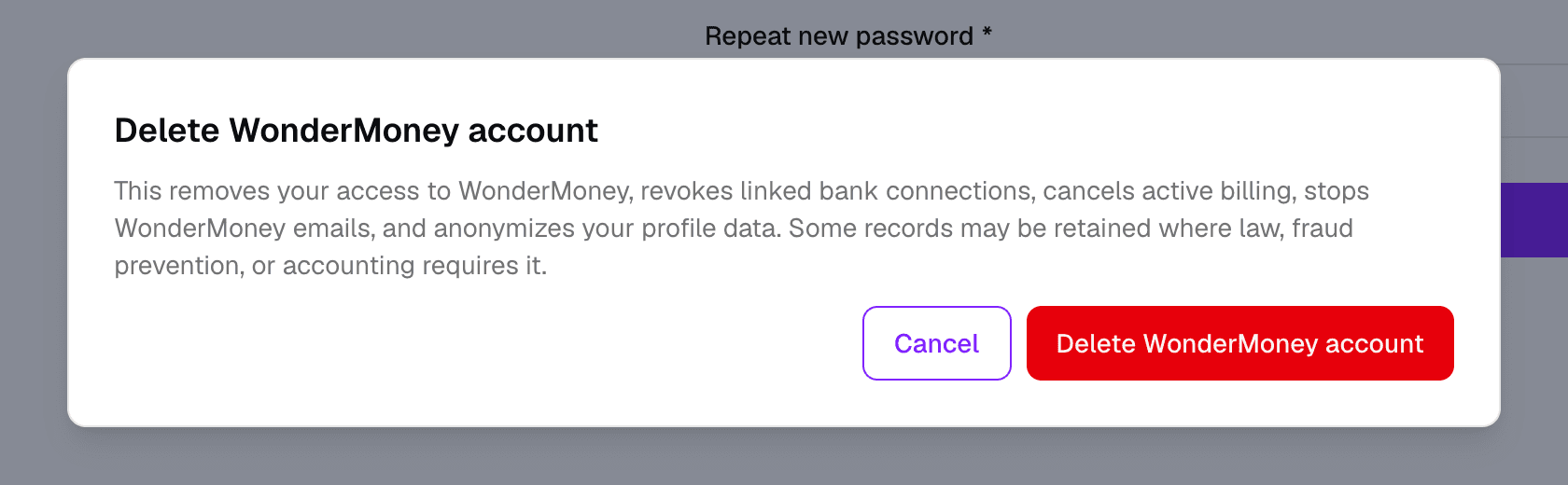 Delete account confirmation dialog warning that the deletion removes access, revokes bank connections, cancels billing, and anonymizes profile data.